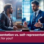 Legal representation vs. self-representation: What’s right for you