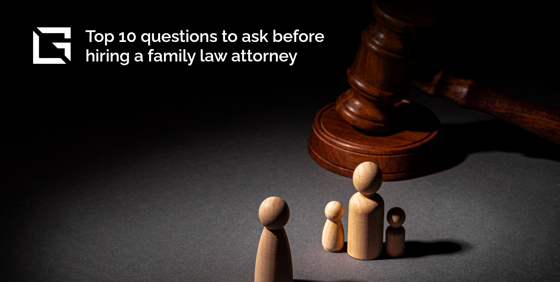 Hiring the Right Family Law Attorney